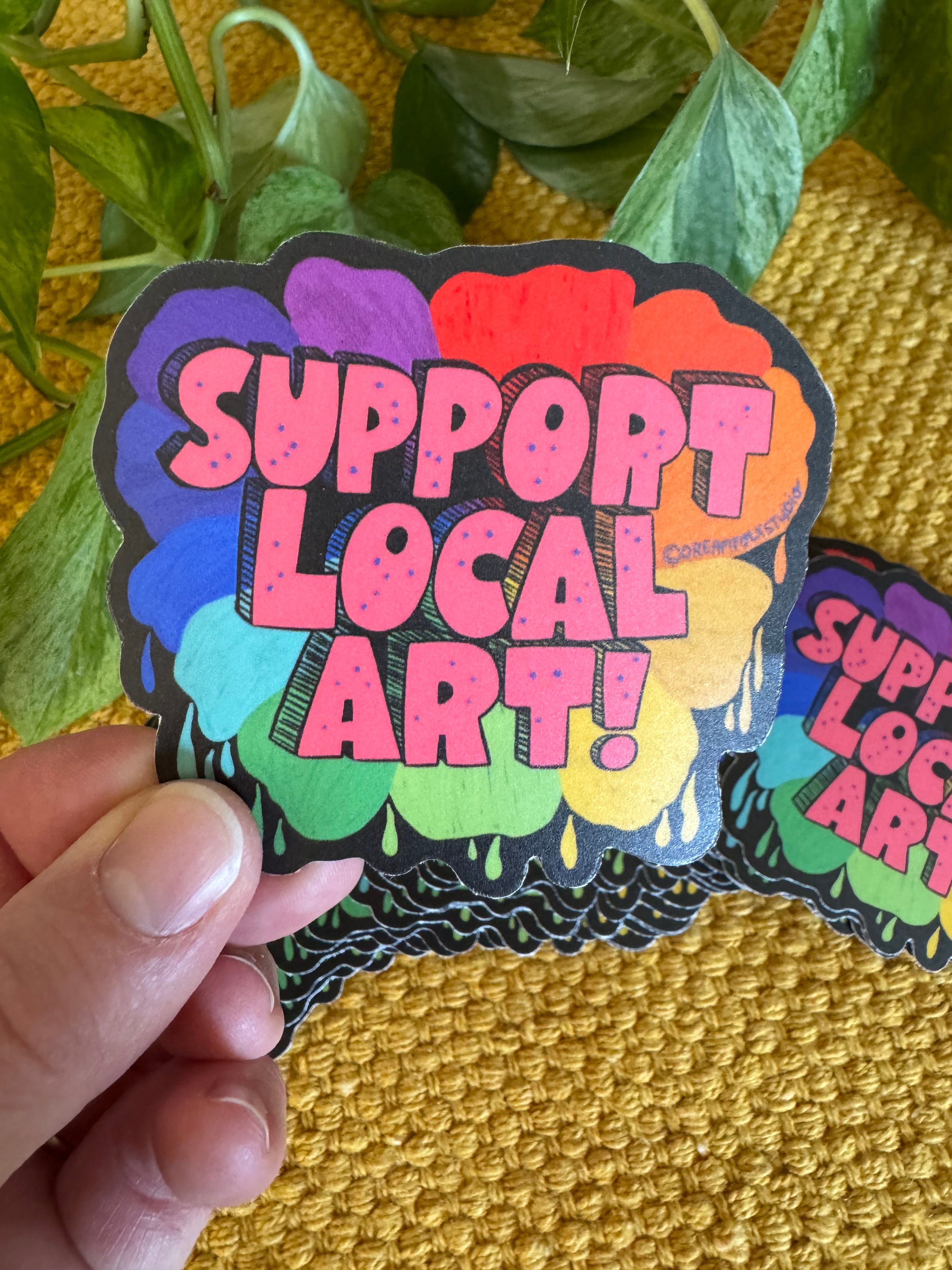 Support Local Art Sticker