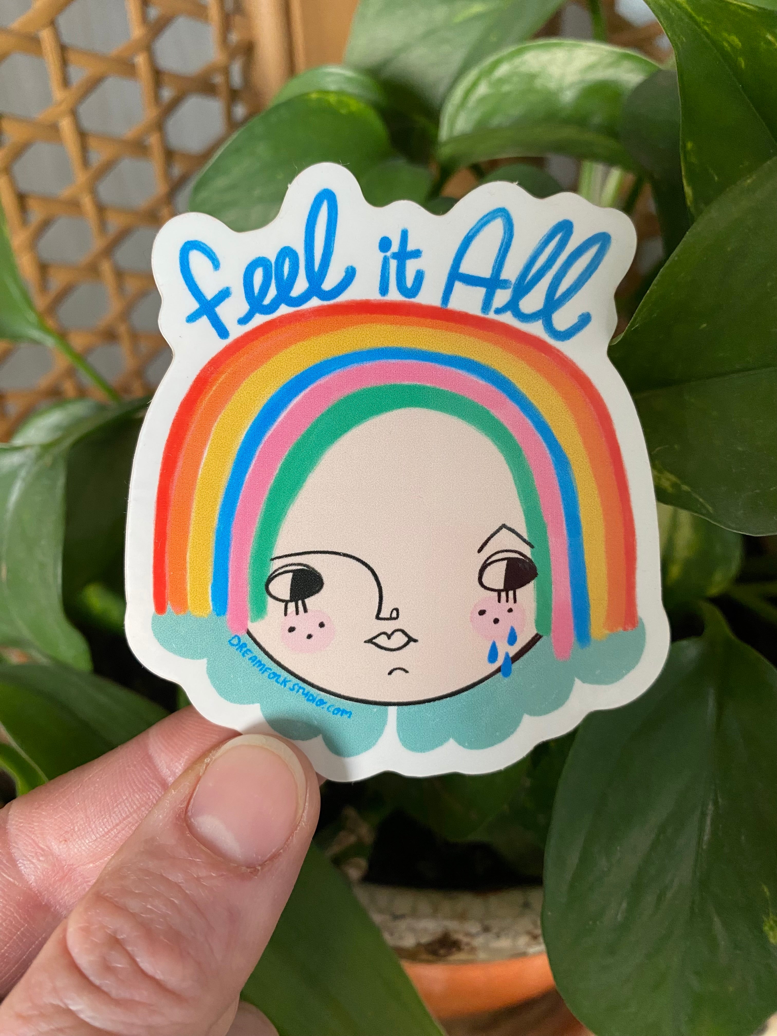 Feel it All Sticker