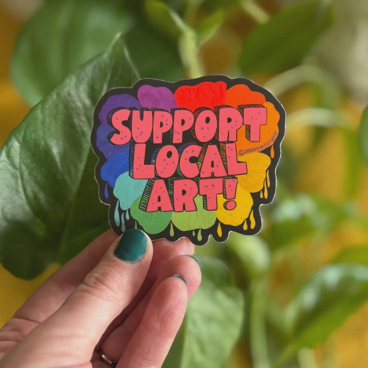 Support Local Art Sticker, Colorful Typography Vinyl Decal