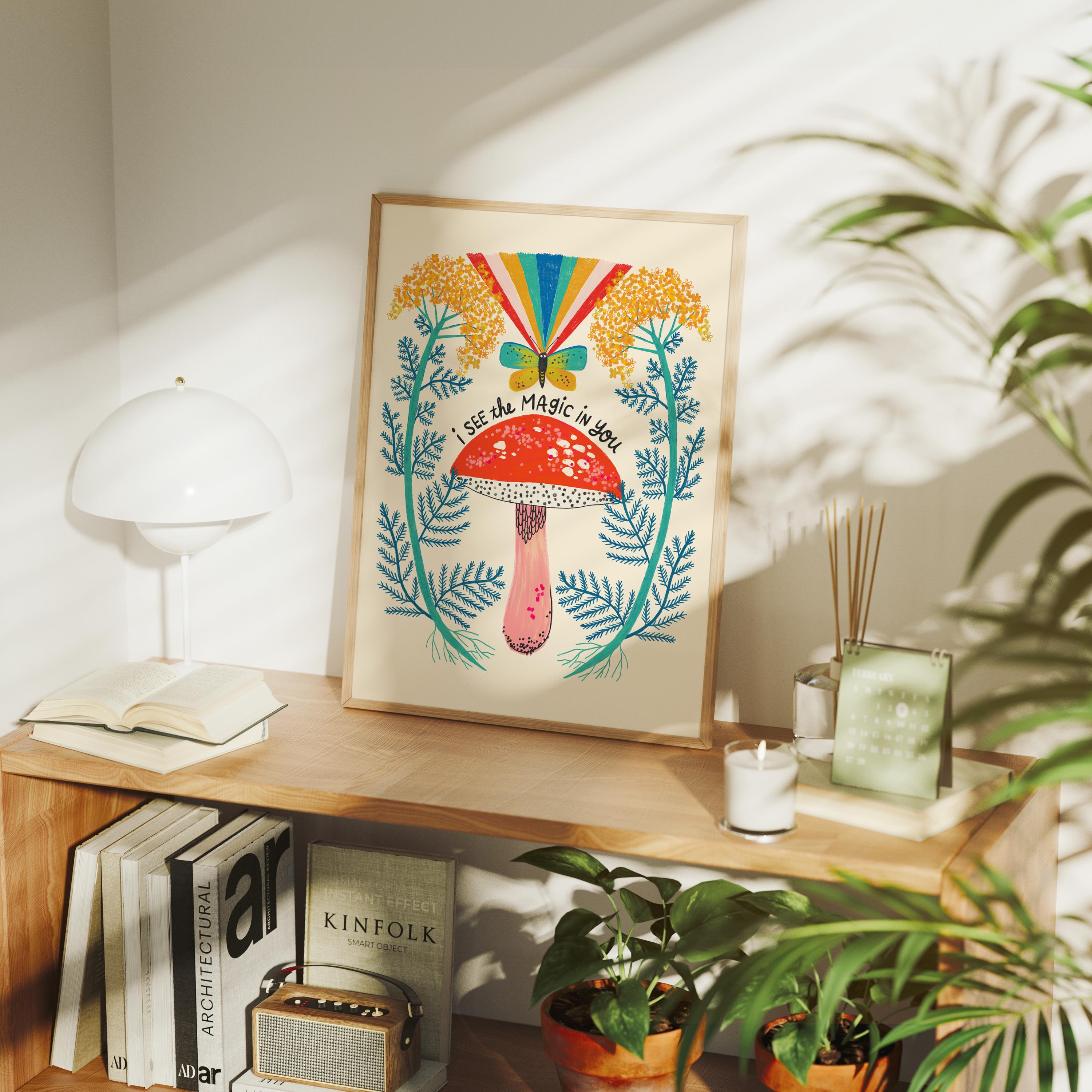 Magic Mushroom Print, Encouragement Wall Art, Inspirational Quote, Whimsical Nature Decor