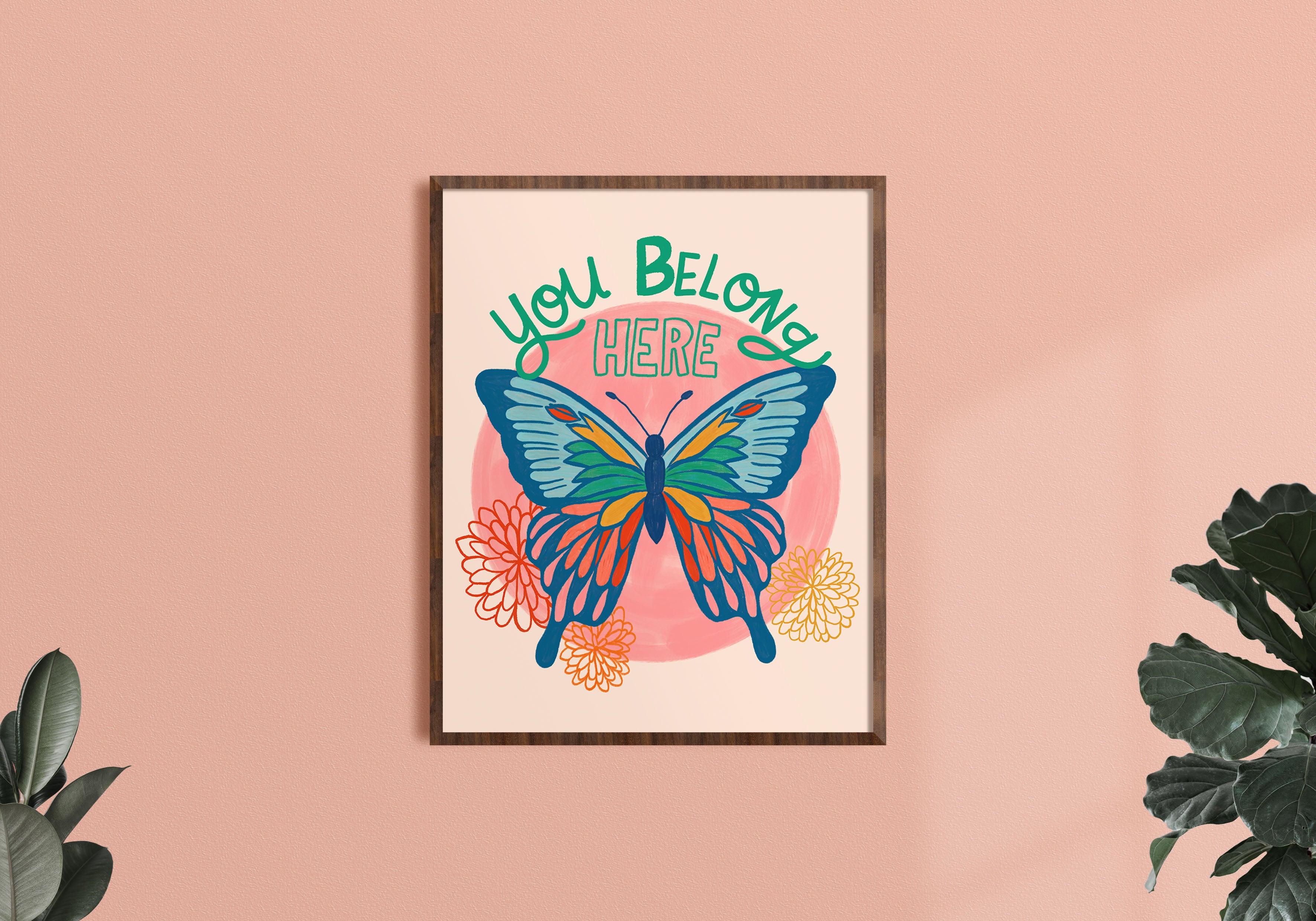 You Belong Here - Art Print