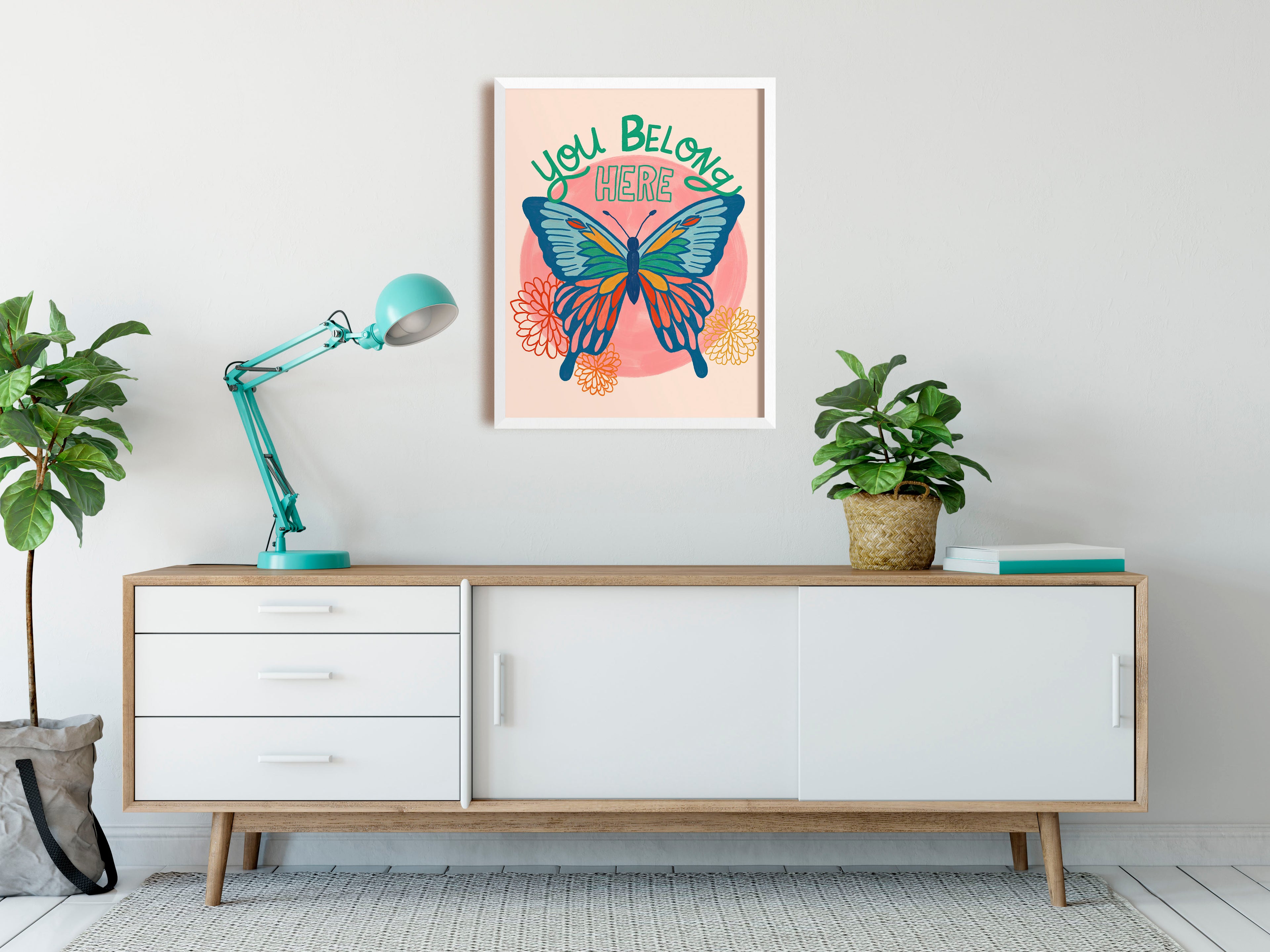 You Belong Here - Art Print