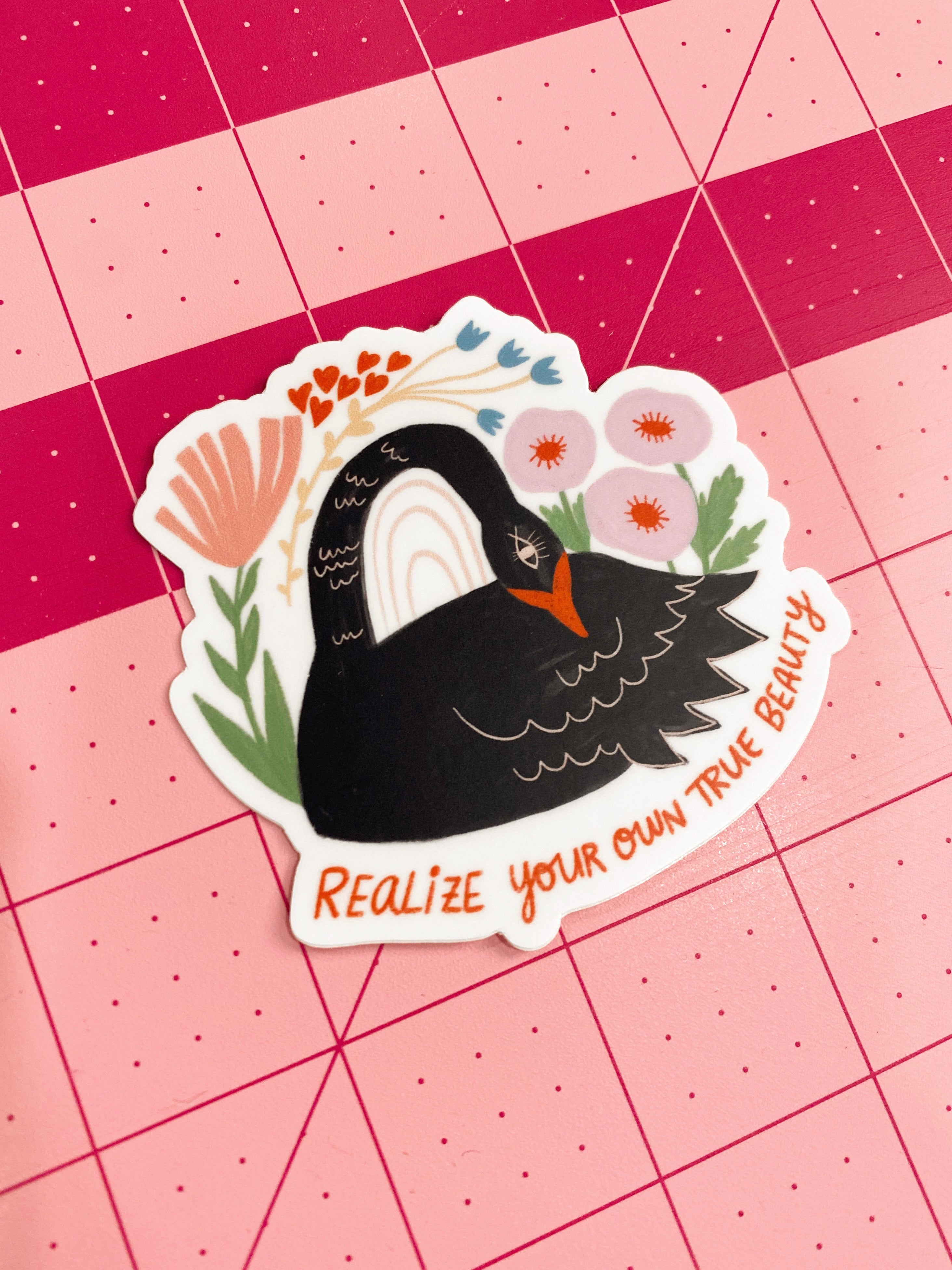 Realize Your Own True Beauty Sticker