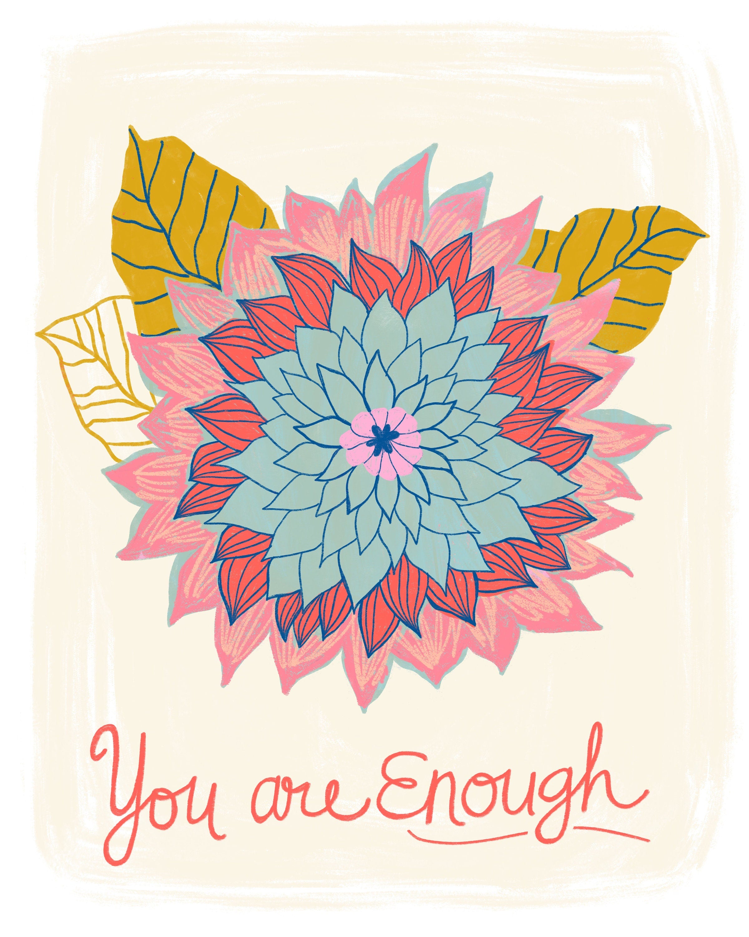 You Are Enough - Greeting Card