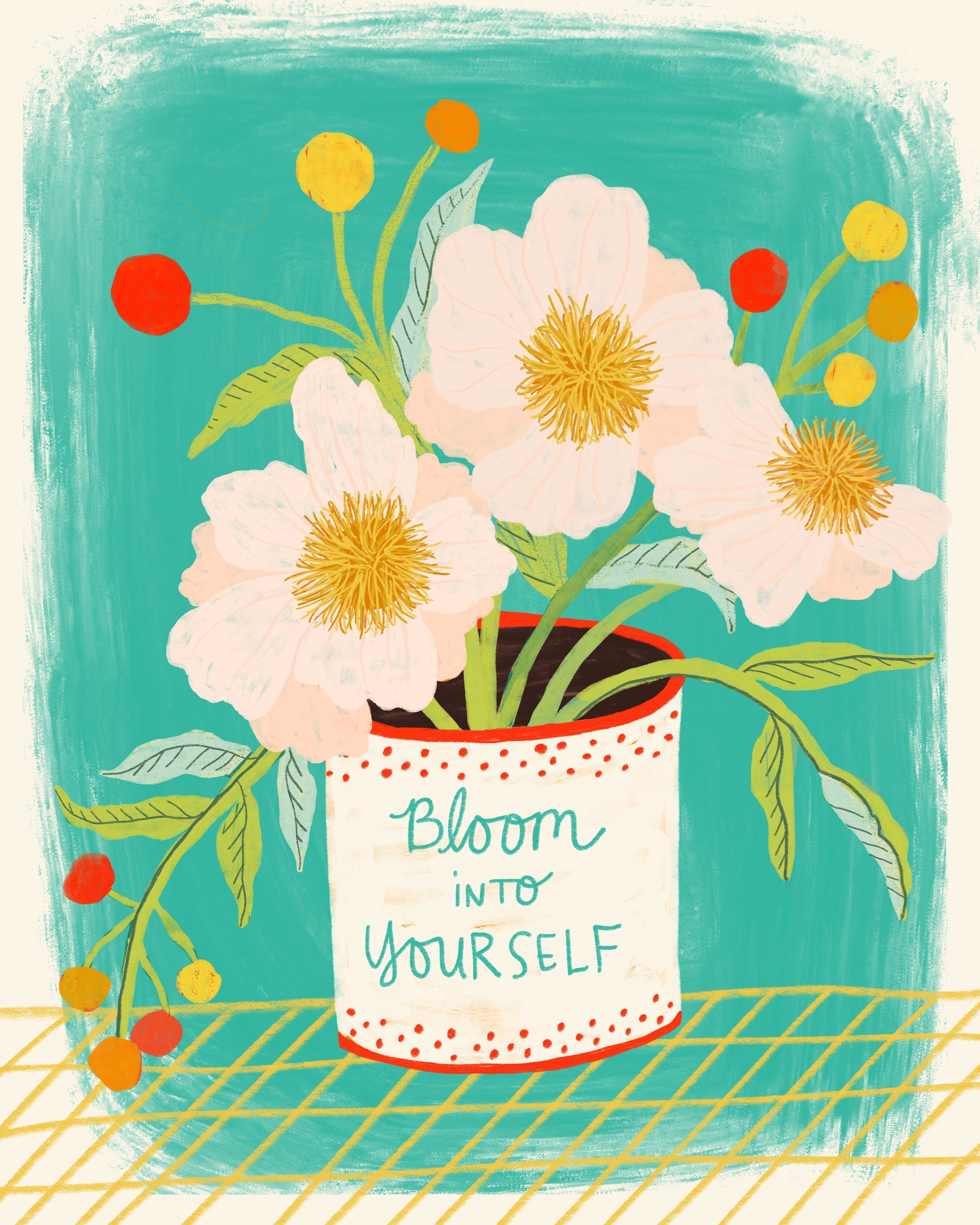 Bloom Into Yourself - Art Print