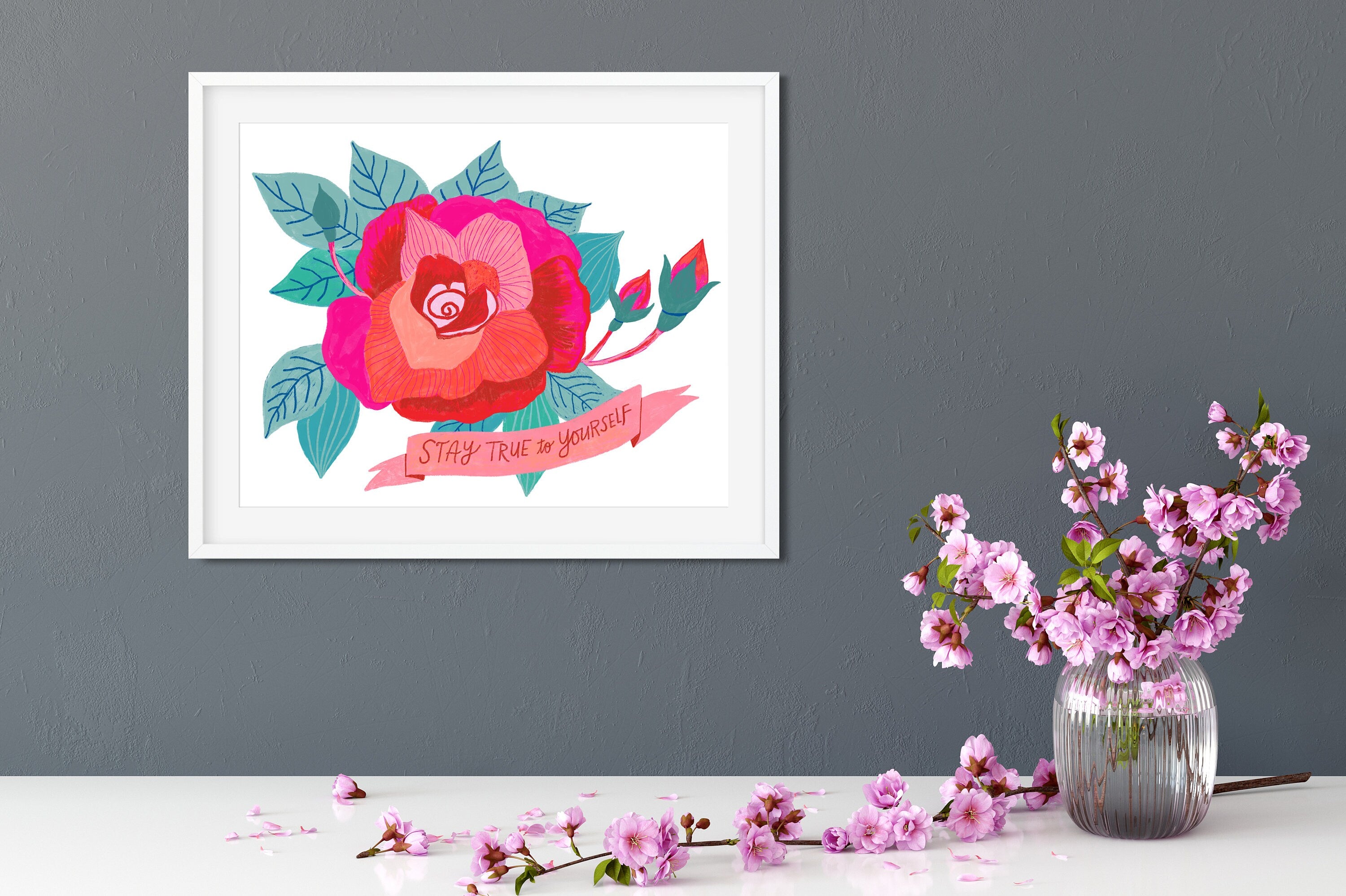 Stay True To Yourself - Art Print