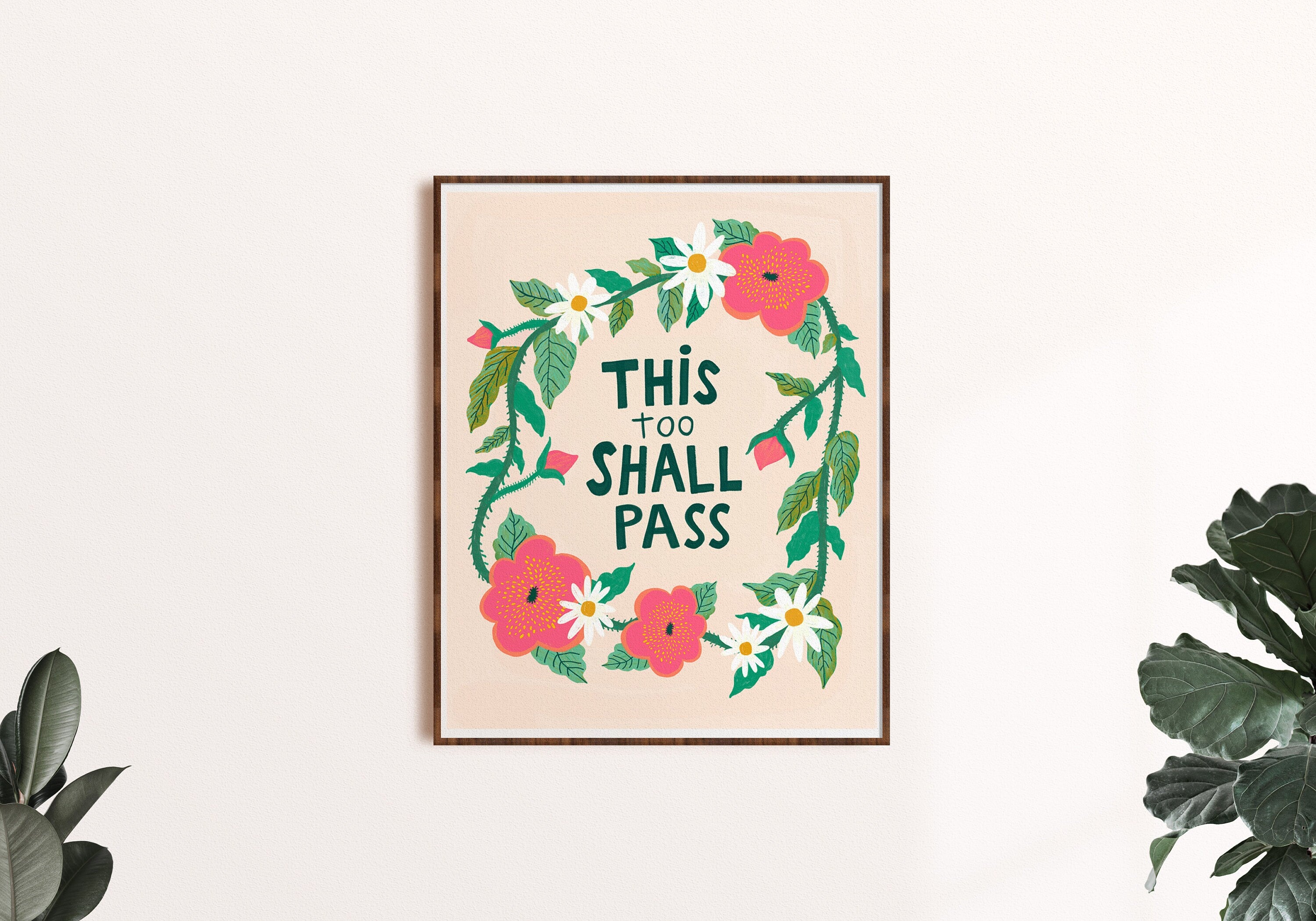 This Too Shall Pass Print - Art Print