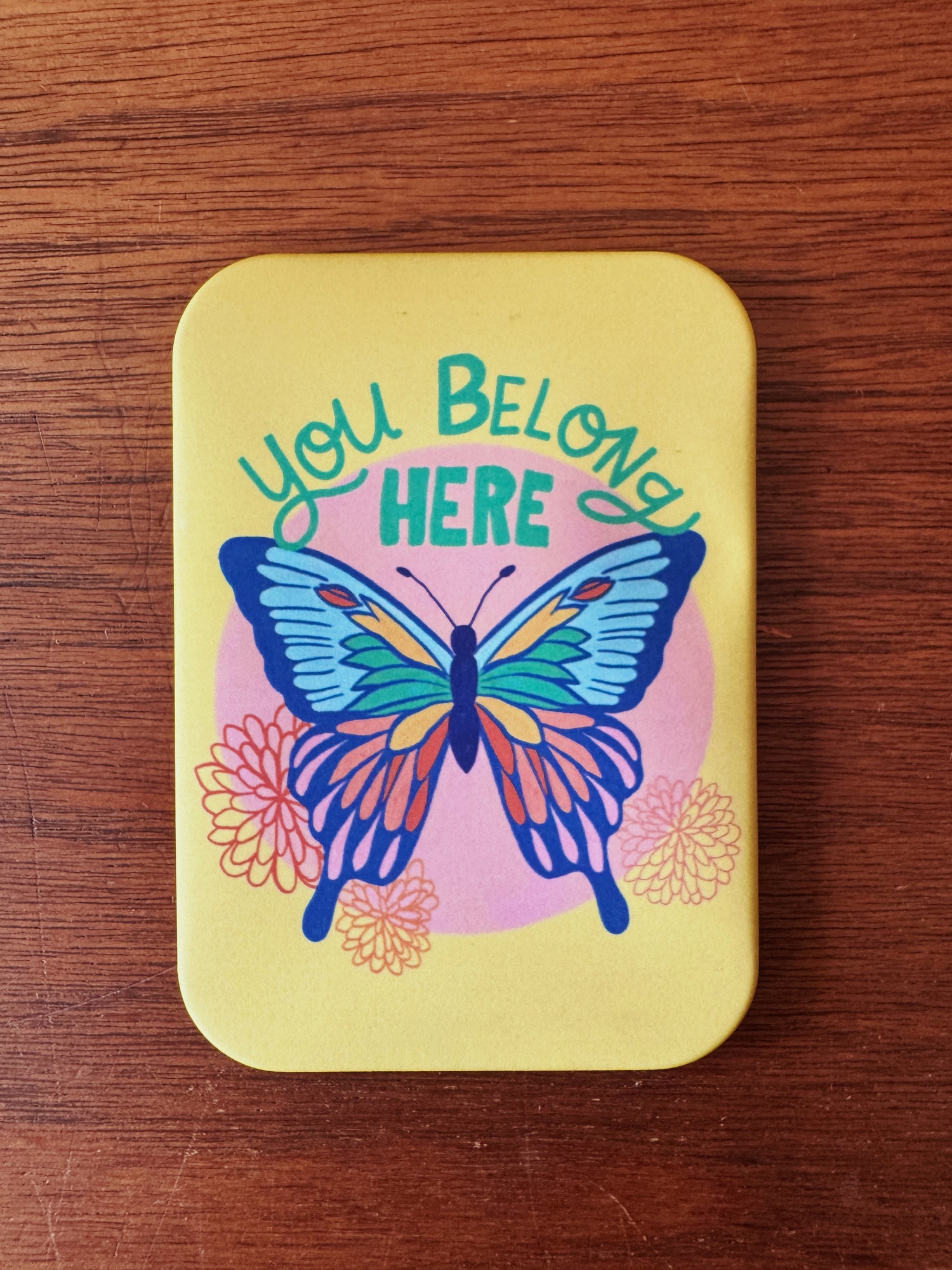 You Belong Here Magnet | Words to Grow With Collection