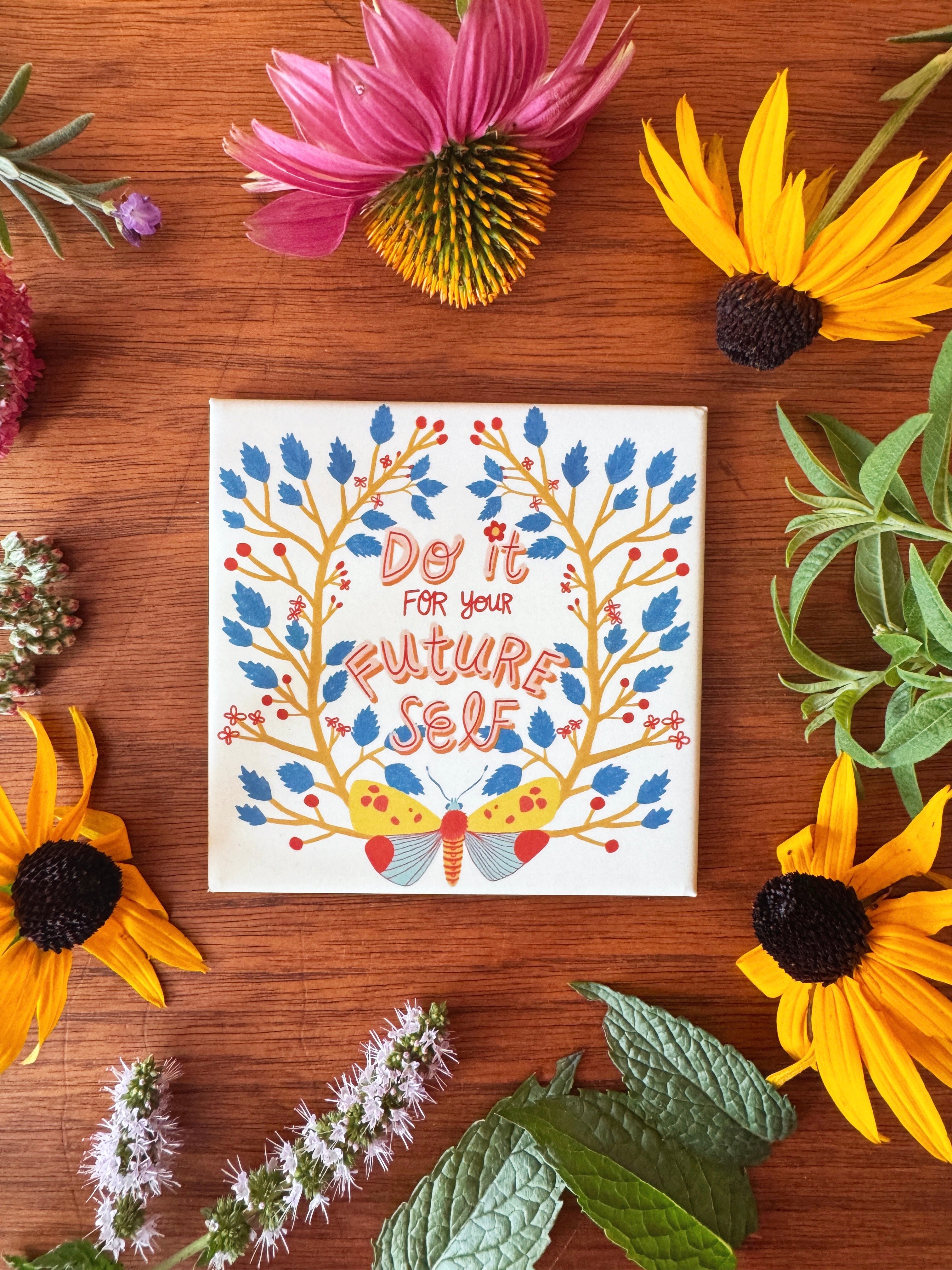 Do it for Your Future Self | Words to Grow With Collection