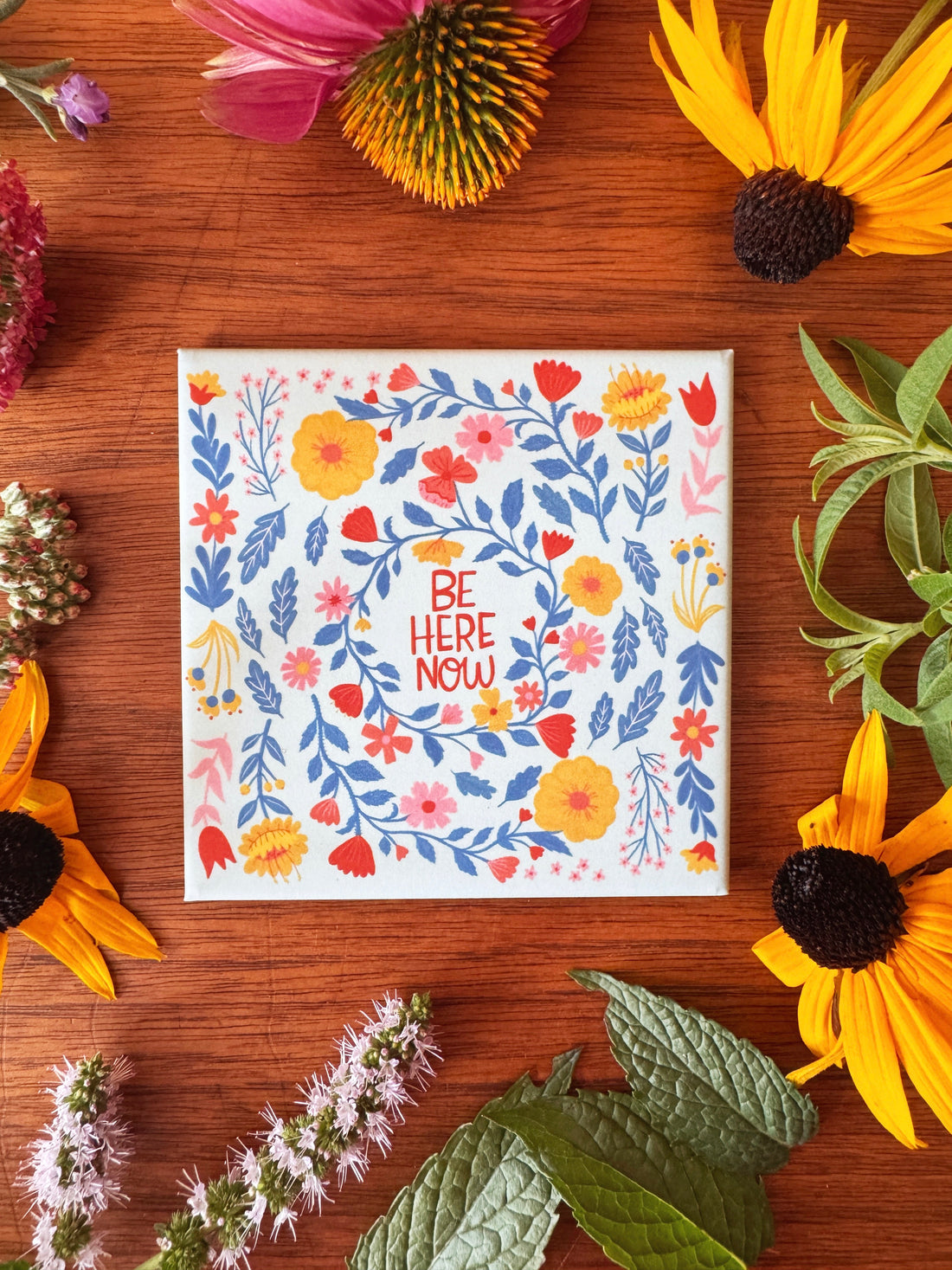 Be Here Now | Words to Grow With Collection
