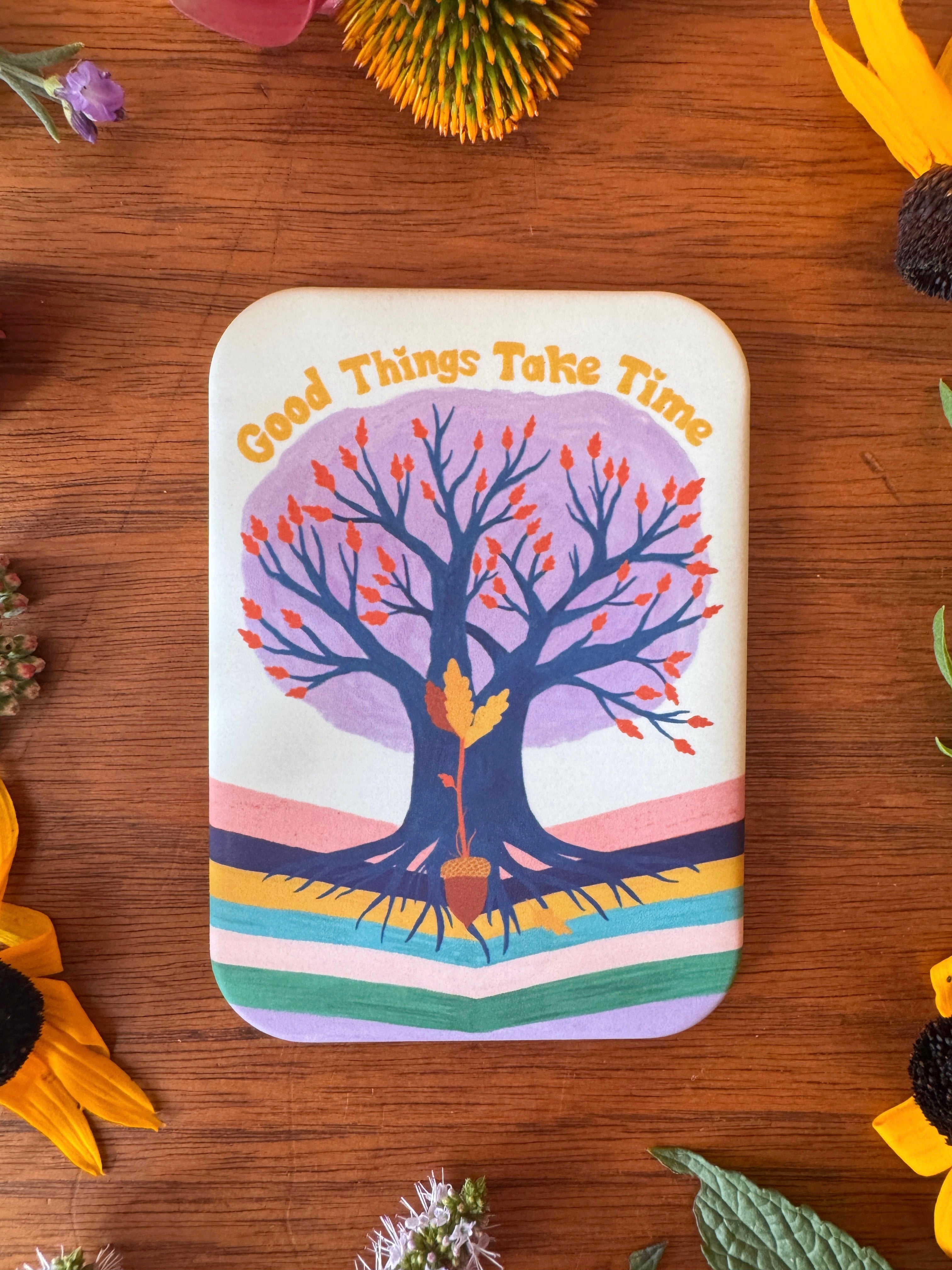 Good Things Take Time Oak Tree Magnet | Nature Wisdom Collection