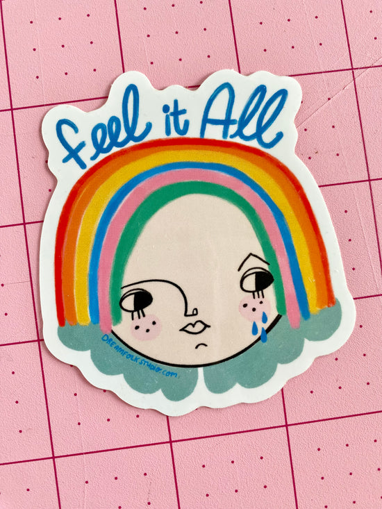 Feel it All Sticker