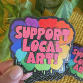 Support Local Art Sticker, Colorful Typography Vinyl Decal