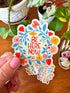 Be Here Now Sticker, Mindfulness Vinyl Decal, Floral Laptop Water Bottle Gift