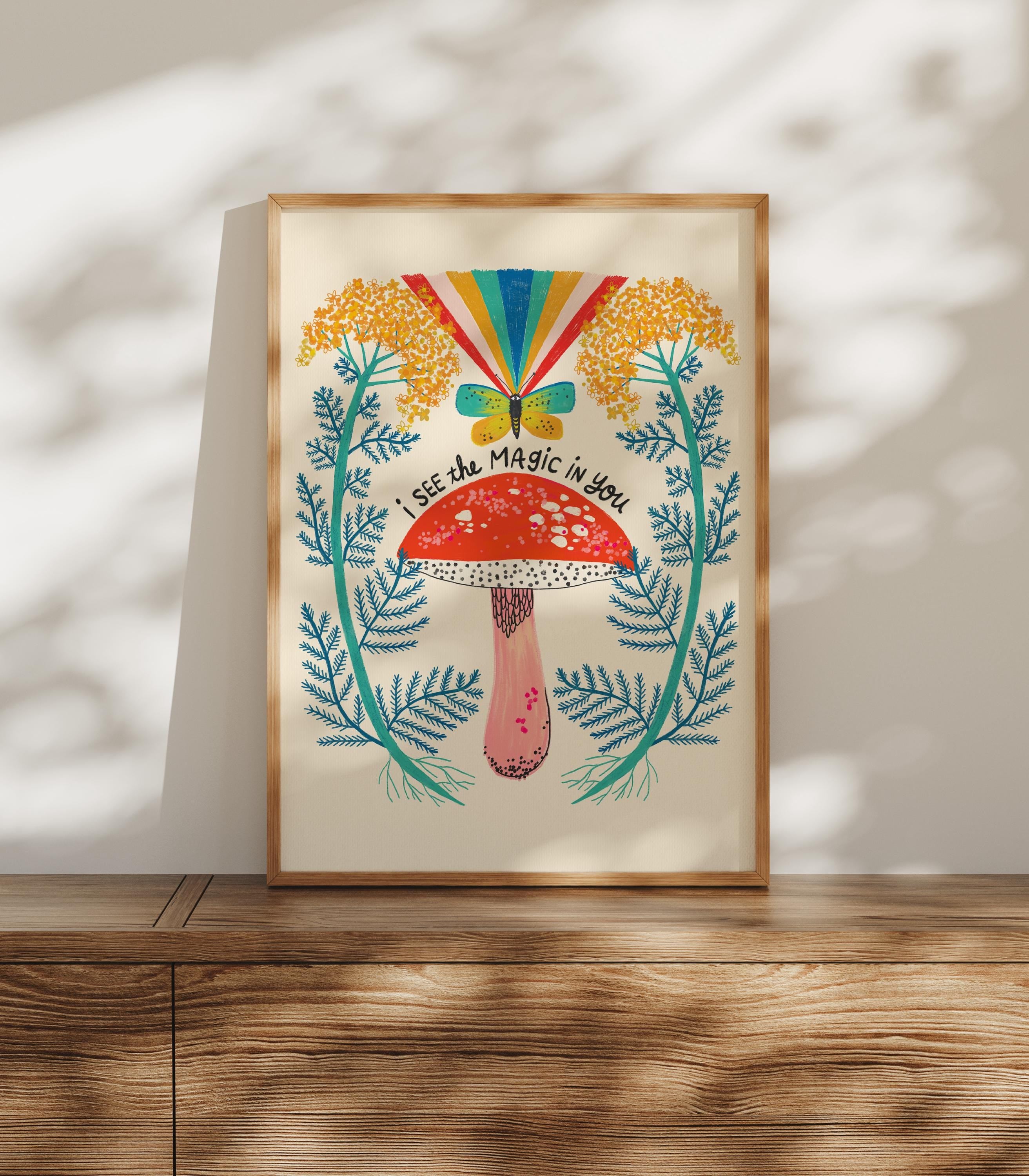 Magic Mushroom Print, Encouragement Wall Art, Inspirational Quote, Whimsical Nature Decor