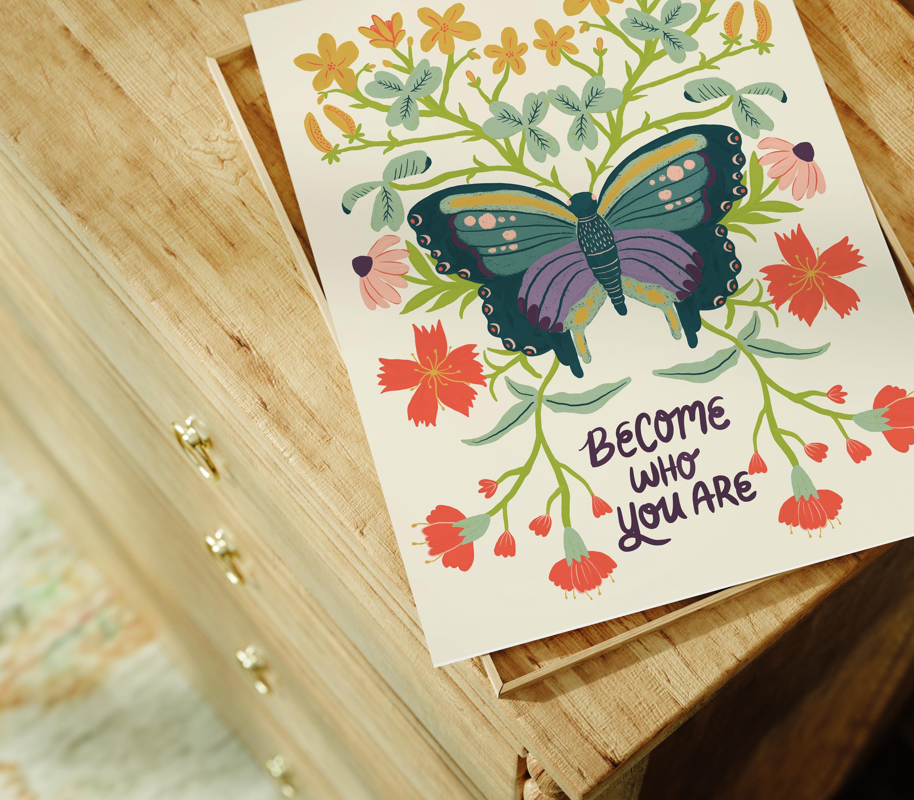 Become Who You Are Print, Inspirational Wall Art, Butterfly Quote Art
