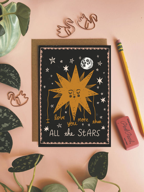 I Love You More than All the Stars - Greeting Card