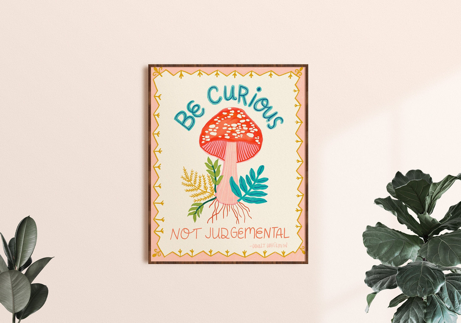 be curious, not judgemental, mushroom wall art, mushroom decor